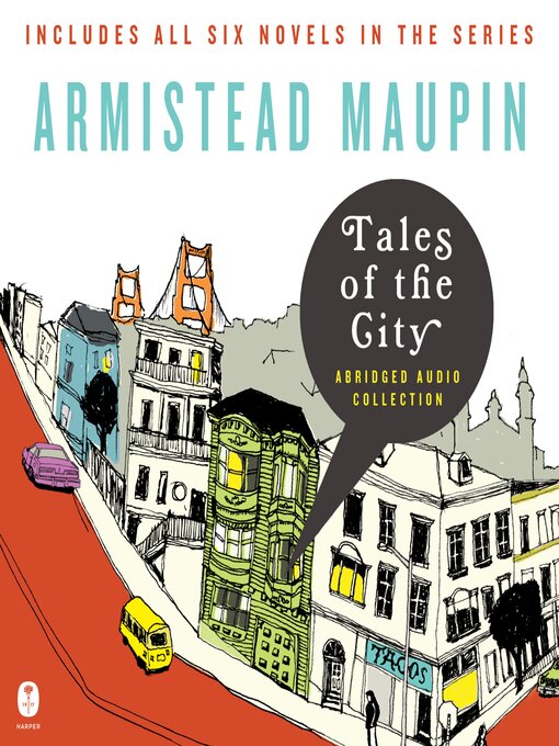 Title details for Tales of the City Audio Collection by Armistead Maupin - Available